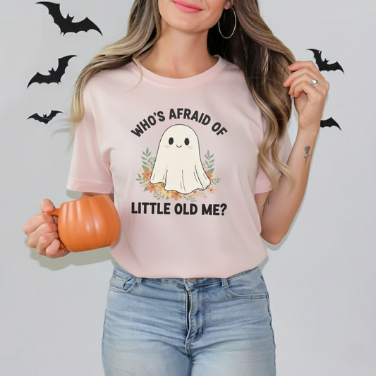 Spooky Cute Ghost Tee – Who’s Afraid of Little Old Me?